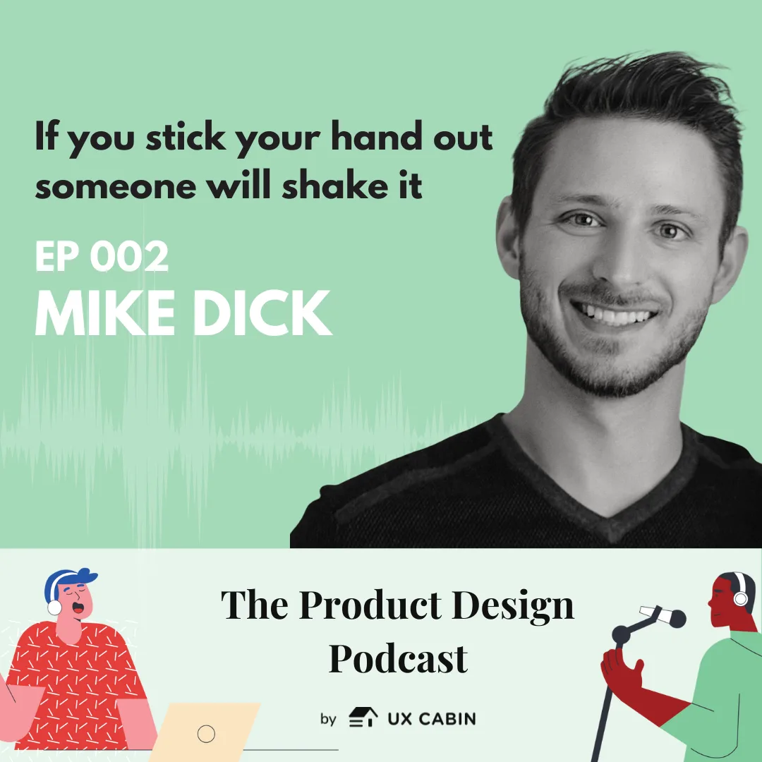 Mike Dick - If you stick your hand out someone will shake it
