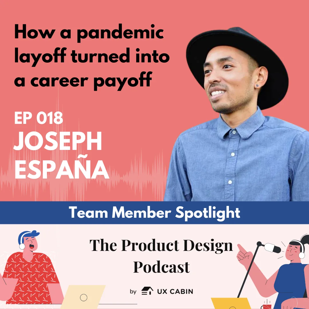Joseph España - How a pandemic layoff turned into a career payoff